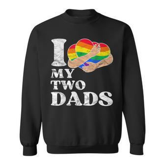 Vintage Retro I Love My Two Dads Gay Lgbtq Pride Month Sweatshirt - Seseable