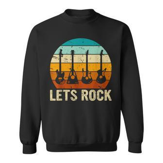 Vintage Retro Lets Rock Rock And Roll Guitar Music Sweatshirt - Seseable