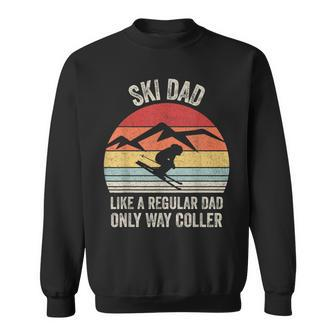 Vintage Retro Ski Dad Like A Regular Dad Only Way Cooler Sweatshirt - Monsterry