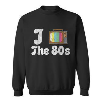 Vintage I Watch The 80S Tv Show Novelty Sweatshirt - Monsterry