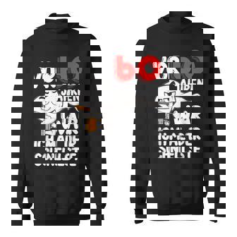 Vor 60 Jahren War Ich Mal Der Fastelste 60Th Birthday Sweatshirt - Seseable