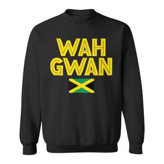 Wah Gwan Jamaica Slang Patois Jamaican Vacation Souvenir Sweatshirt - Monsterry DE