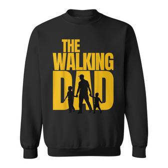 The Walking Dad Papa Dad Father's Day Sweatshirt - Monsterry CA