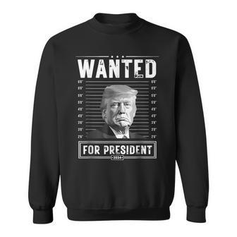 Wanted For President 2024 Donald Trump Never Surrender Sweatshirt - Monsterry UK