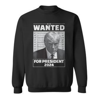 Wanted For President 2024 Trump Hot Sweatshirt | Mazezy
