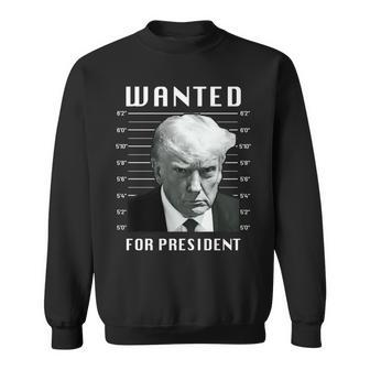 Wanted Trump For President Trump Shot Never Surrender Sweatshirt - Monsterry AU