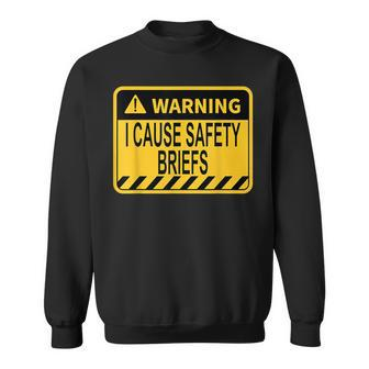 Warning I Cause Safety Briefs Ems Fire Military Sweatshirt - Seseable
