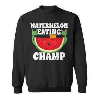 Watermelon Eating Champ Melon Contest Competition Sweatshirt - Monsterry UK