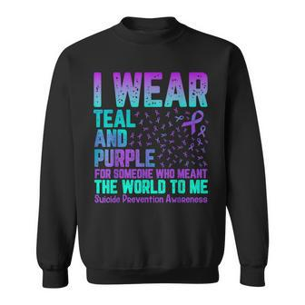 I Wear Teal And Purple For Someone Who Meant The World To Me Sweatshirt - Monsterry
