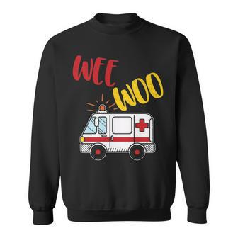 Wee Woo Ambulance Amr Ems Emt Paramedic Gif Sweatshirt | Mazezy