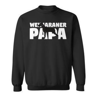 Weimaraner Geschenk Für Hund Papa Weimaraner Papa Sweatshirt - Geschenkecke