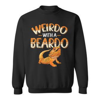 Weirdo With A Beardo Bearded Dragon Beardie Lover Sweatshirt - Monsterry UK