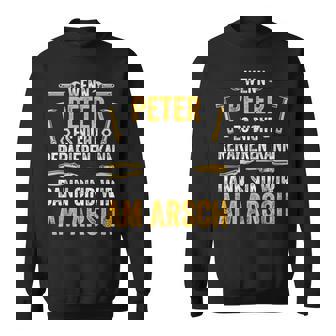 Wenn Peter Es Nicht Reparieren Kann Herren Sweatshirt, Handwerker Humor - Seseable