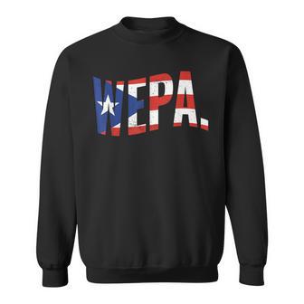 Wepa Proud Puerto Rican Latino Pride Latina Puerto Rico Flag Sweatshirt - Monsterry UK