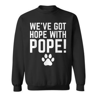 We've Got Hope With The Pope Kentucky Paw Print Sweatshirt | Mazezy