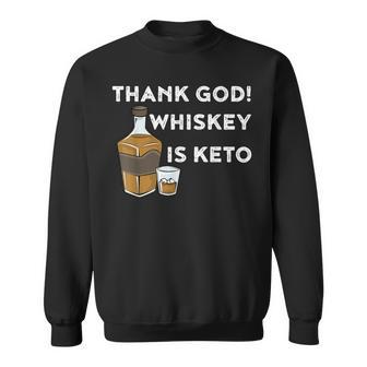 Whiskey Is Keto Keto Diet Sweatshirt - Monsterry AU