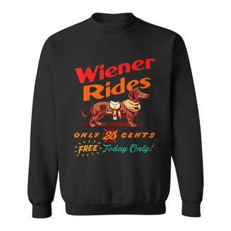 Wiener Rides Only 25 Cents Free-Today Only Vintage Sweatshirt - Monsterry CA
