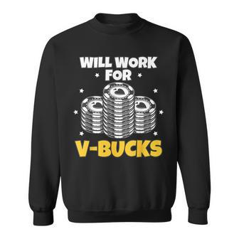 Will Work For Bucks V Gaming For Rpg Gamers Youth Sweatshirt - Monsterry