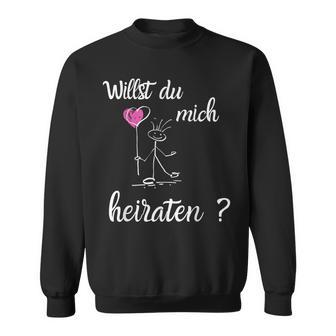 - Willst Du Mich Heiraten Wedding Proposal Sweatshirt - Seseable