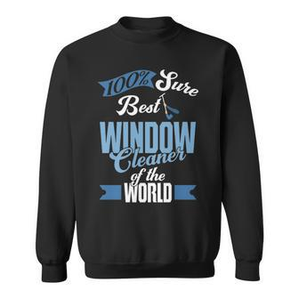 Window Cleaner For Washer Dad Men Husband Sweatshirt | Mazezy