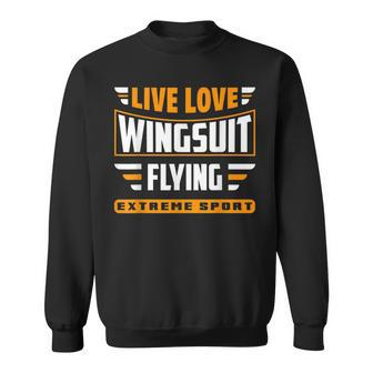 Wingsuit Flying Parachutist Parachuting Quote For A Skydiver Sweatshirt - Monsterry CA