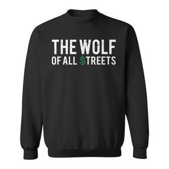 The Wolf Of All Streets Vintage Financial Market Sweatshirt - Monsterry DE