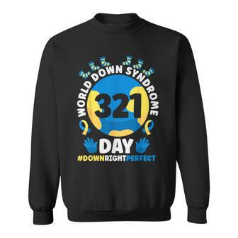 World Down Syndrome Day 3 21 Trisomy 21 Support Sweatshirt - Seseable