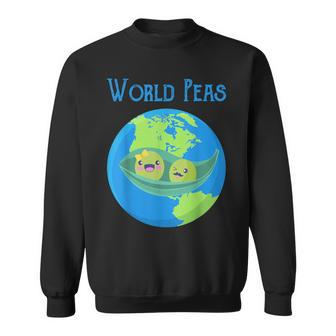 World Peas Peace Give Peas A Chance T Earth Day Sweatshirt - Monsterry