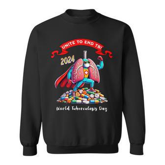 World Tuberculosis Day 2024 Healthcare Professionals Sweatshirt - Monsterry