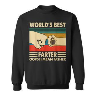 Worlds Best Farter I Mean Father Fathers Day Dog Dad Sweatshirt - Seseable