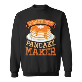 World's Best Pancake Maker Pancake Maker Sweatshirt - Monsterry DE