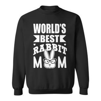 Worlds Best Rabbit Mom Sweatshirt | Mazezy