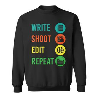 Write Shoot Edit Repeat Director Movie Tv Show Producer Sweatshirt - Monsterry CA