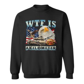 Wtf Is A Kilometer Eagle Badge American Signature Burger Sweatshirt - Monsterry AU