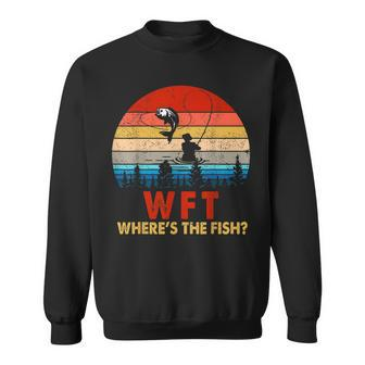 Wtf Where's The Fish Fishing Fathers Day Fisherman Sweatshirt - Thegiftio UK