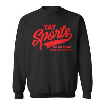 Yay Sports Do The Thing Win The Points Swash Red Sweatshirt - Monsterry