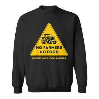 Yellow Warning Signs No Farmers No Food Sweatshirt - Thegiftio UK