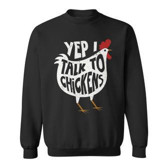 Yep I Talk To Chickens Cute Chicken Buffs Sweatshirt | Mazezy