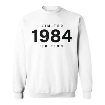 40 Year Old 1984 Limited Edition 40Th Birthday Sweatshirt - Monsterry