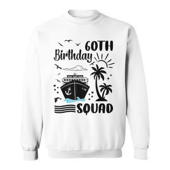 60Th Birthday Cruise Vacation 2024 Cruise Matching Group Sweatshirt | Mazezy DE