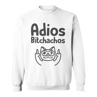 Adios Bitchachos Cinco De Mayo Cat Middle Finger Sweatshirt - Monsterry UK