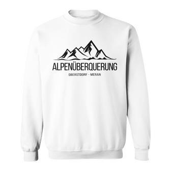 Alpenüberquung Oberstdorf Meran E5 Idea Sweatshirt - Geschenkecke