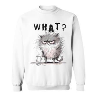 Bad Temper Feline With Coffee Grumpily Catty Grouchy Catt Sweatshirt - Monsterry AU