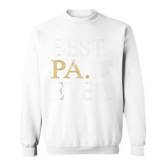 Best Pa Ever Father´S Day Birthday Best Papa Sweatshirt - Seseable
