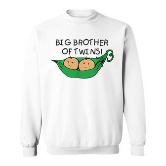 Big Brother Of Twins Two Peas In A Pod Sweatshirt - Monsterry UK