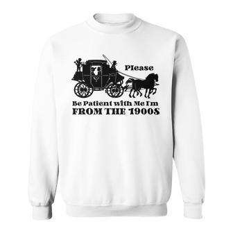 Born In 1900S Birthday For Mother's Day Father's Day Sweatshirt - Seseable