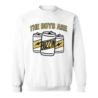 The Boys Are Buzzin Vintage Drinking Beer For Dad Sweatshirt - Monsterry