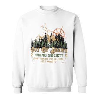 Out Of Breath Hiking Society Sweatshirt - Seseable