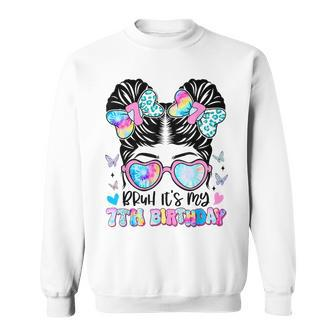 Bruh It's My 7Th Birthday Retro 7 Year Old Birthday 7Yr Girl Sweatshirt | Mazezy UK
