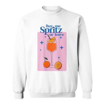 Buy Me Spritz Or Leave X Hallöchen Aperölchen Spritz Stars Sweatshirt - Geschenkecke